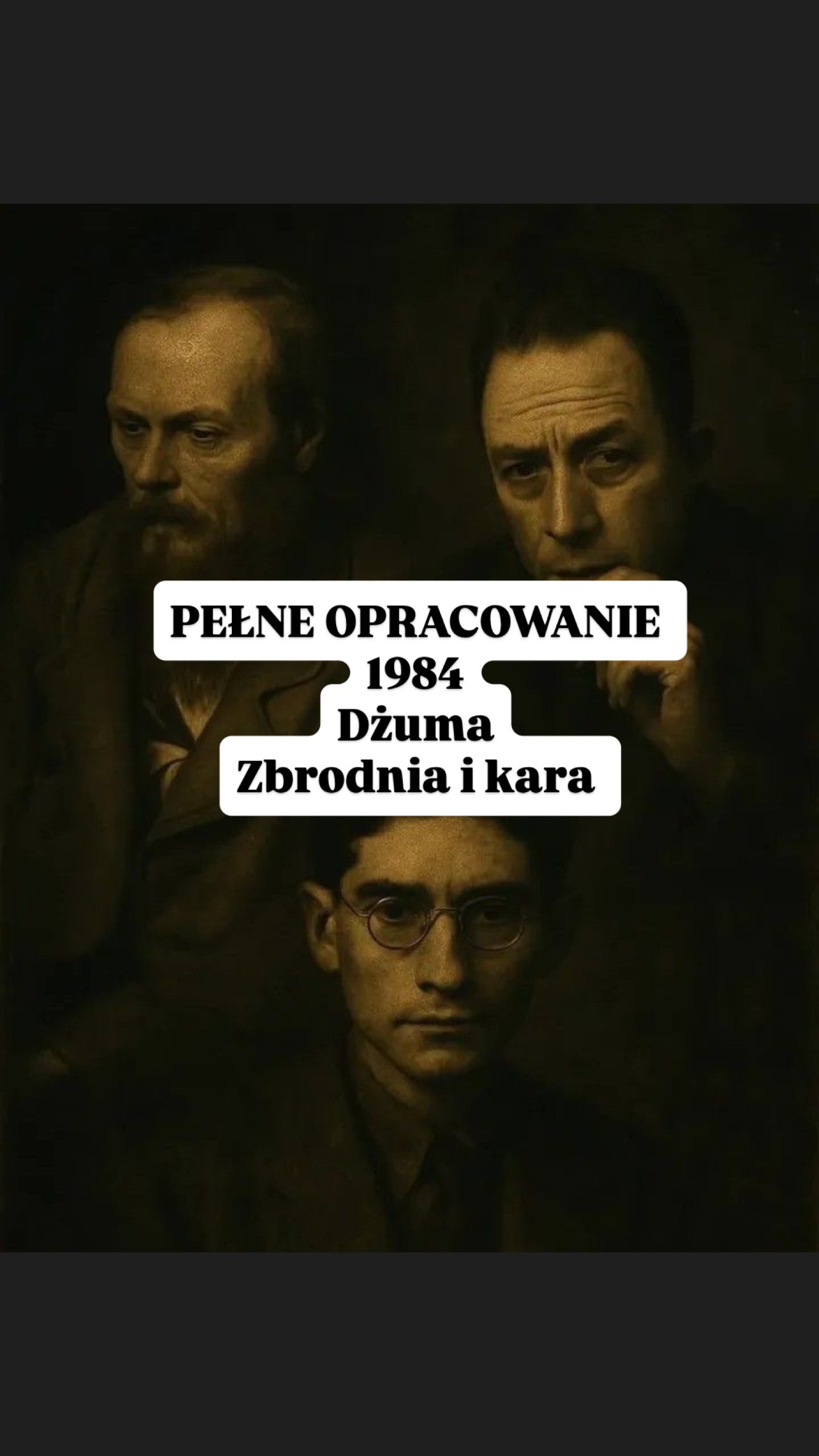 Opracowanie 1984,Dżuma, Zbrodnia i kara