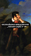 Szczegółowe opracowanie ,,Dziady część 3''