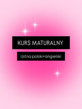 Opracowanie ustnych matur polski i angielski